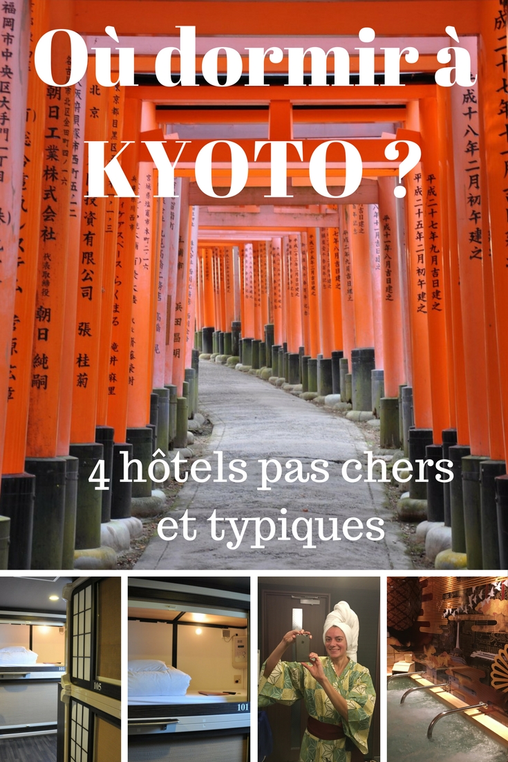 Une sélection de 4 hôtels pas chers et typiques à Kyoto